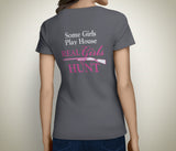 Women's Real Girls Hunt T-Shirt